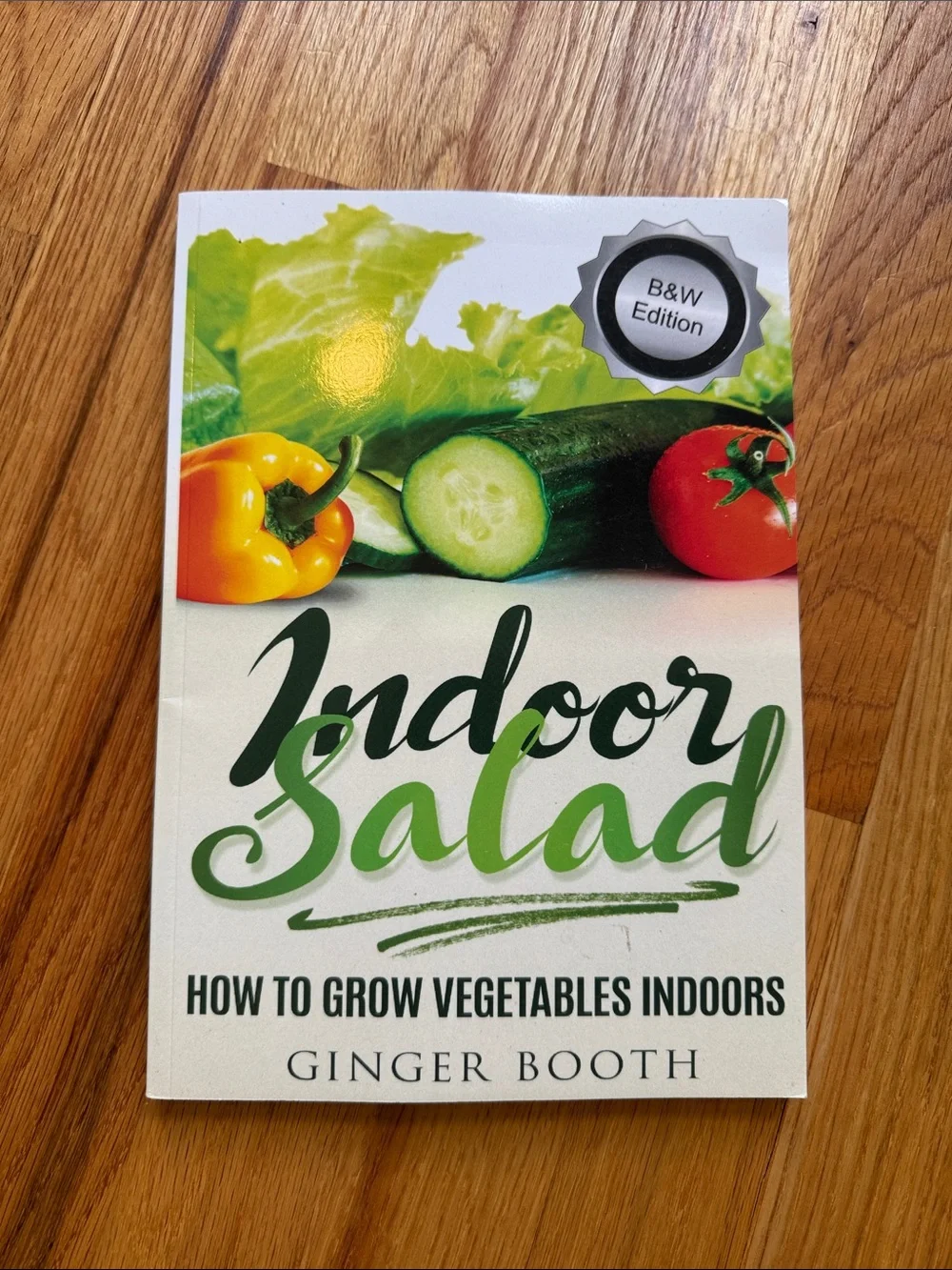 Indoor Edible Garden, indoor salad, veg in one bed book bundle